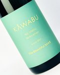 KAWABU　純米おりがらみ　Natural　1800ml